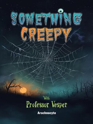 cover image of Arachnocyte